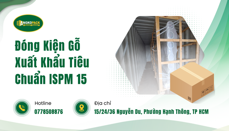 Đóng Kiện Gỗ Xuất Khẩu Tiêu Chuẩn ISPM 15